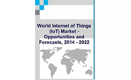 Mercato IOT-opportunità e previsioni, 2014 - 2022